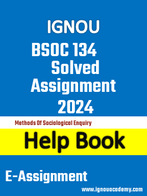 IGNOU BSOC 134 Solved Assignment 2024